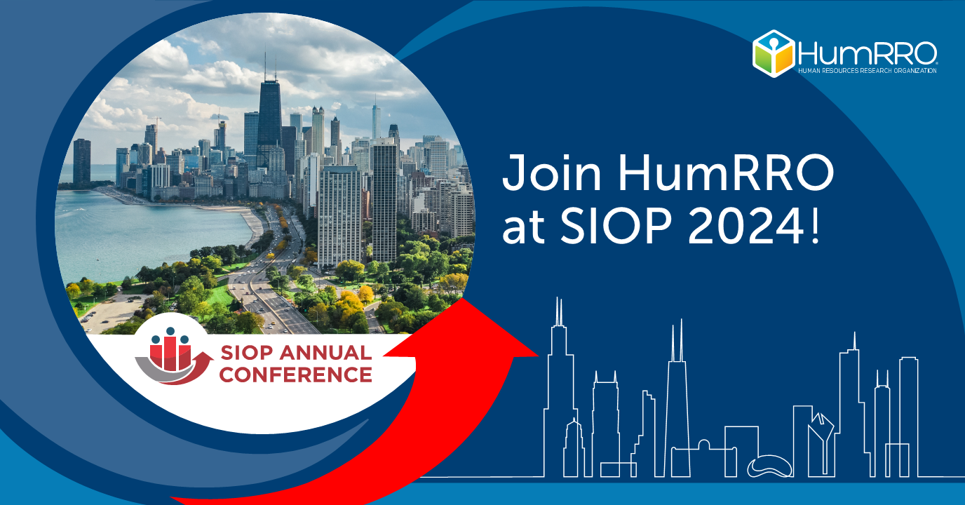 Join HumRRO at SIOP 2024!